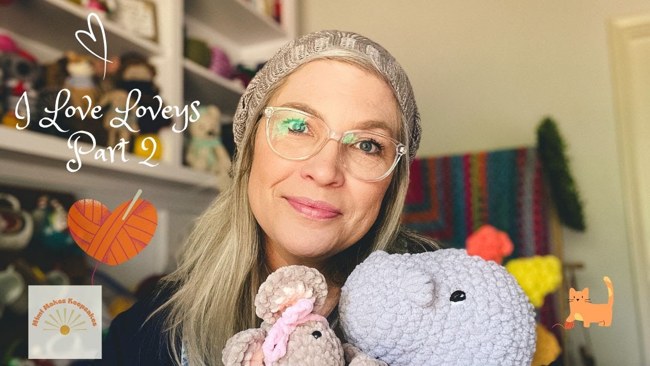 I Love Loveys Part 2 and My Frustrations with Bernat Blanket Yarn