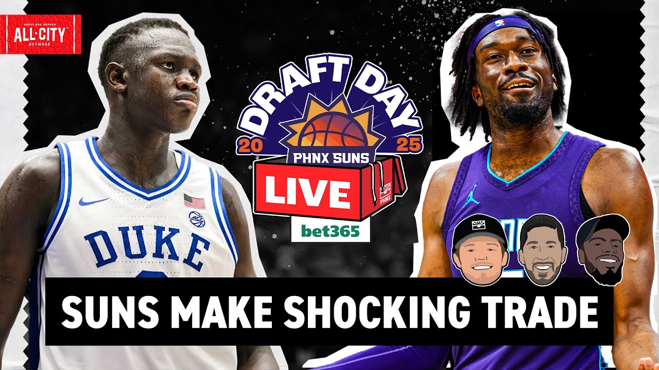BREAKING: Phoenix Suns TRADE For Mark Williams, Draft Khaman Maluach in CRAZY First Round