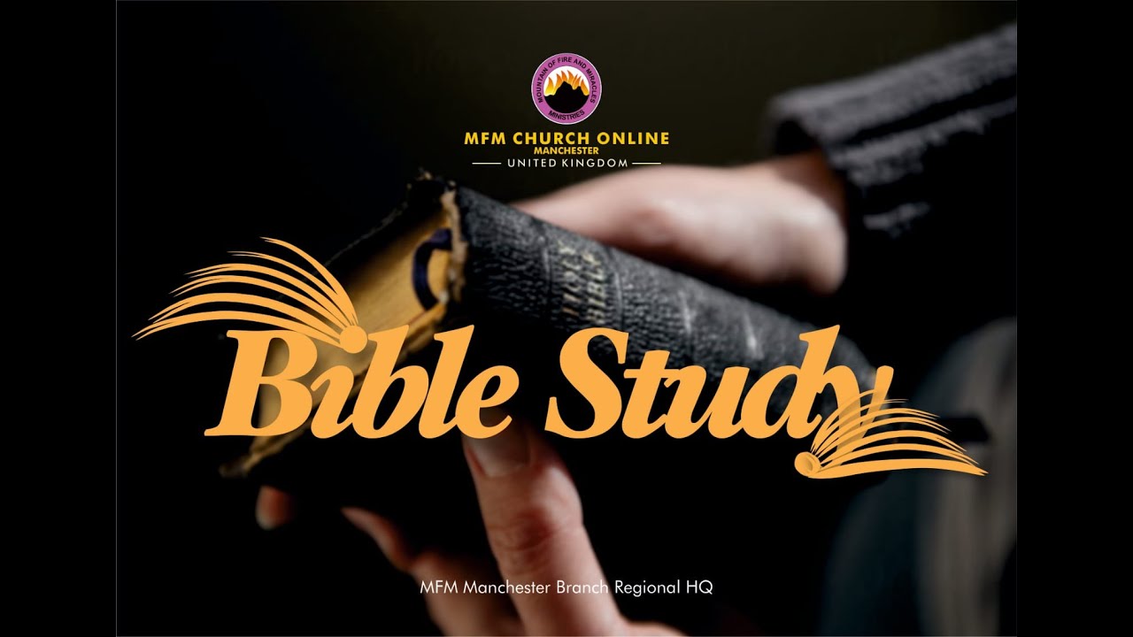 🔴Online Monday Bible Study Service @ MFM Manchester Regional HQ 08-12-2025