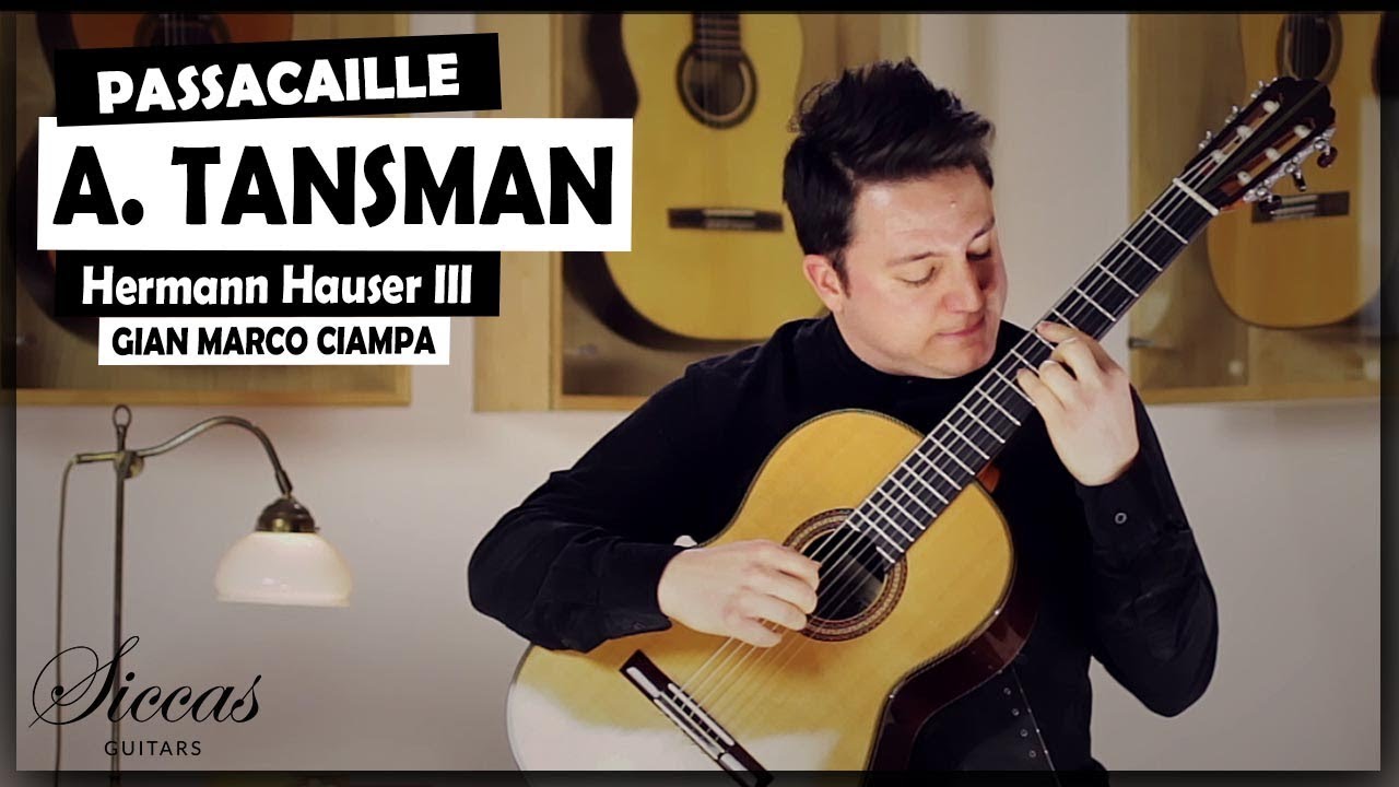 Gian Marco Ciampa plays Passacaille by Alexandre Tansman on a 2000 Hermann Hauser ® III