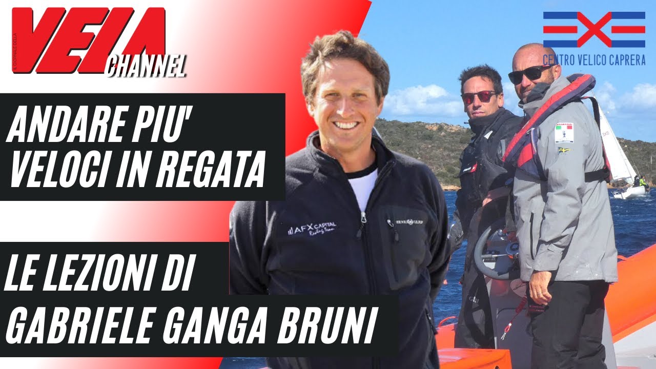 Andare più Veloce in Regata e Crociera - Master Stage Centro Velico Caprera con Gabriele Ganga Bruni