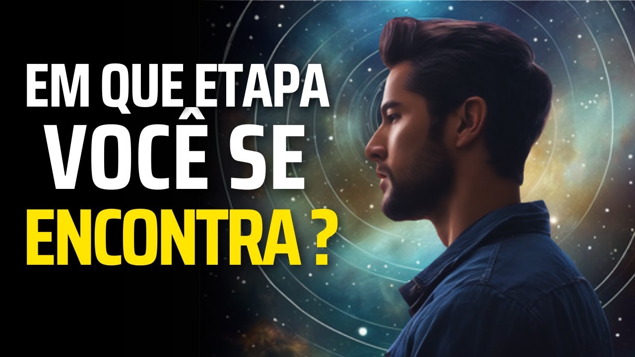 As 5 Etapas da mudan&ccedil;a de vida do despertar espiritual | Em qual delas voc&ecirc; est&aacute;?