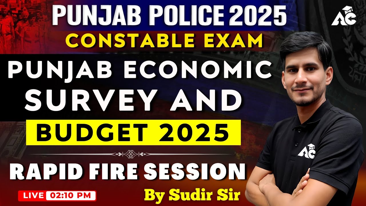Punjab Police Constable Exam Preparation 2025 | Punjab Economy Survey and Budget 2025