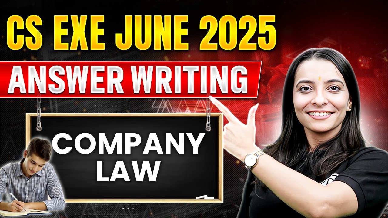 Company Law | Answer Writing ✍️ | CS Exe June 2025 🔥