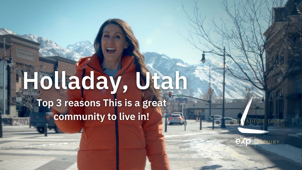 Living in Holladay,  Utah. Top 3 reasons to live in Holladay Utah.