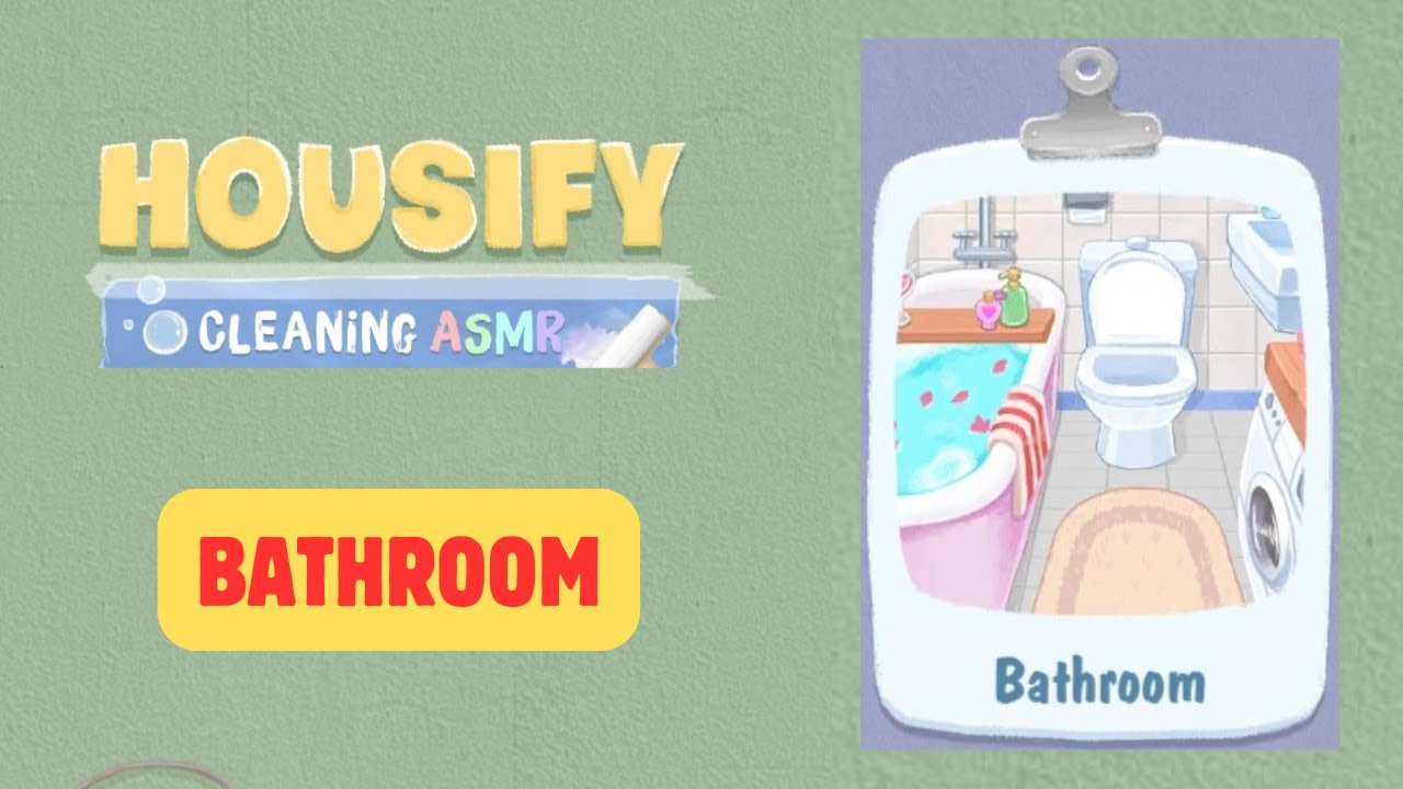 Housify Cleaning ASMR  | Bathroom| Game Walkthrough