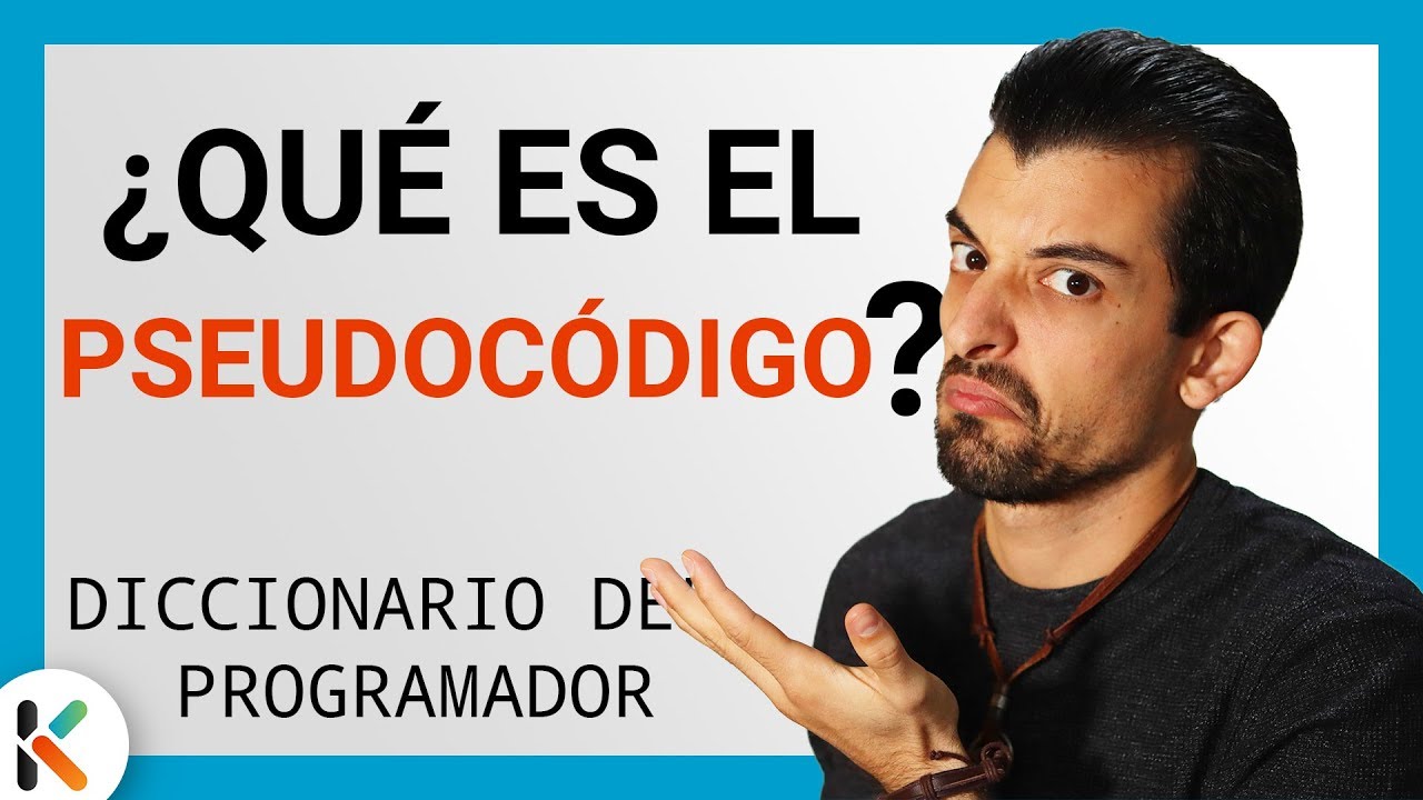💬 ¿QUÉ es el PSEUDOCÓDIGO en PROGRAMACIÓN? [Diccionario del PROGRAMADOR]