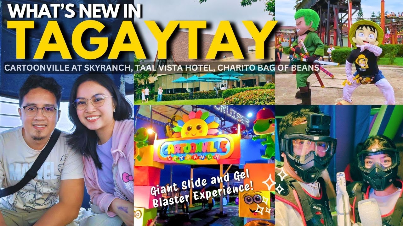 TAGAYTAY VLOG 🌲 Cartoonville, Sky Ranch, Taal Vista Hotel, Charito by Bag of Beans