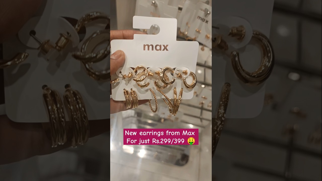 New collection at Max ⭐ starting from Rs.299 #ashortaday #trending #jewellery