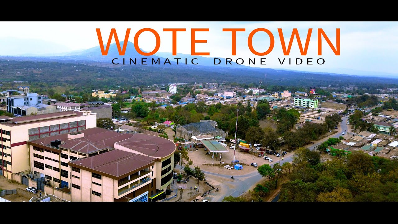 WOTE TOWN - MAKUENI