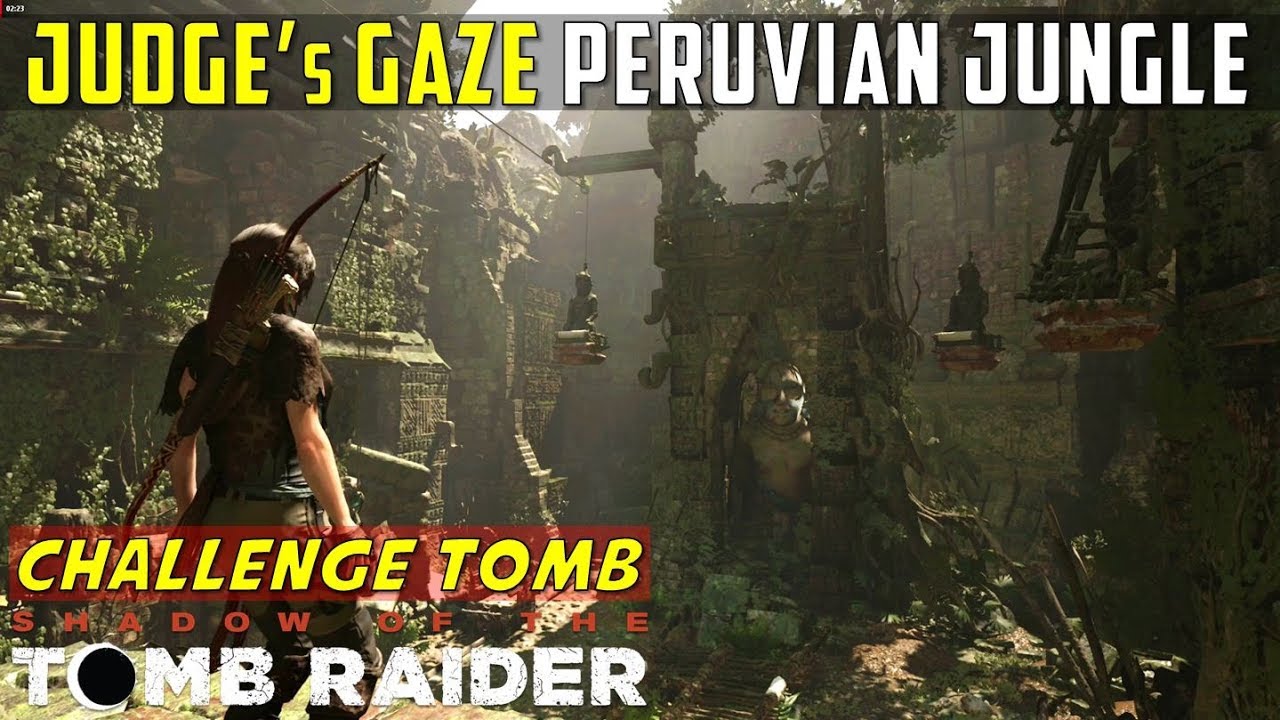 Judge's Gaze (Challenge Tomb Ladder Puzzle, Peruvian Jungle) - SHADOW OF THE TOMB RAIDER