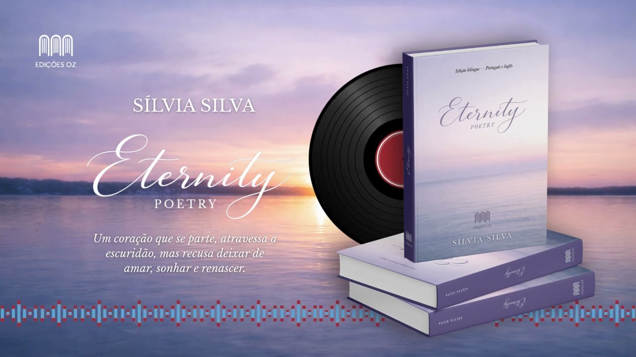 Edições OZ - Eternity - Sílvia Silva