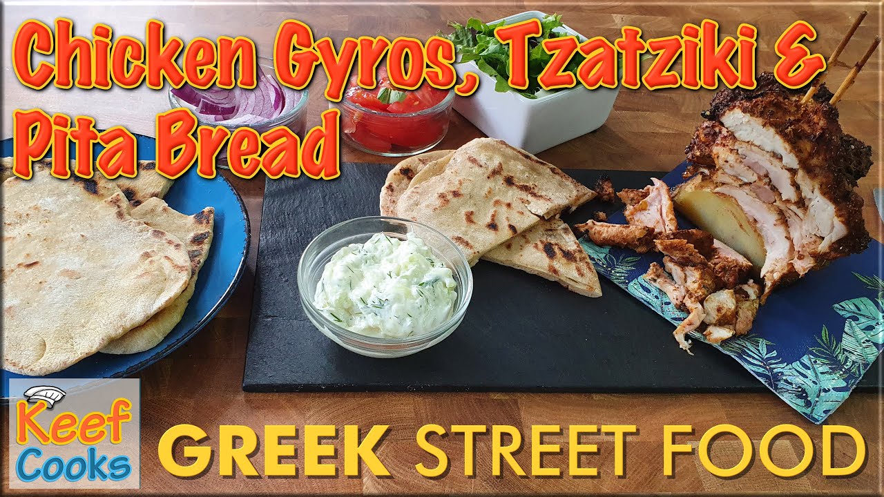 Chicken Gyros Tzatziki and Pita Bread | Greek Street Food