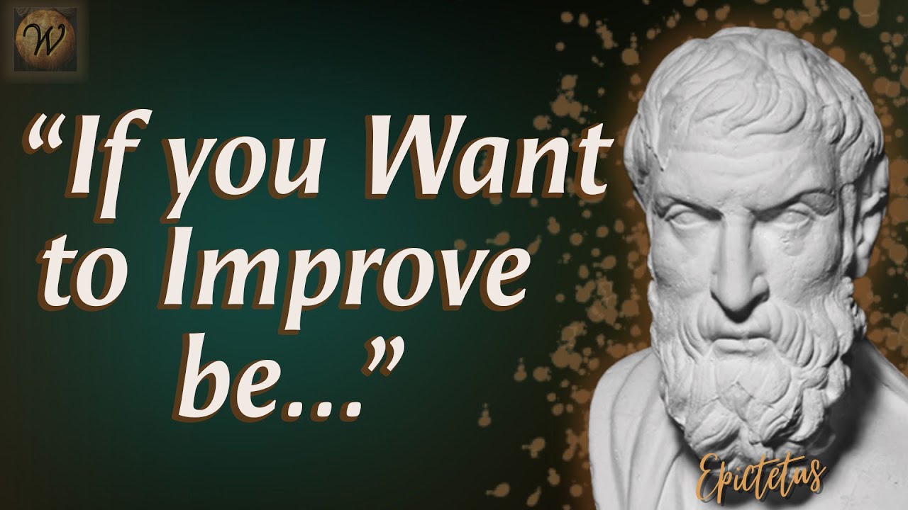 Epictetus Wisdom & Quotes Needed to be Steadfast | Stoic