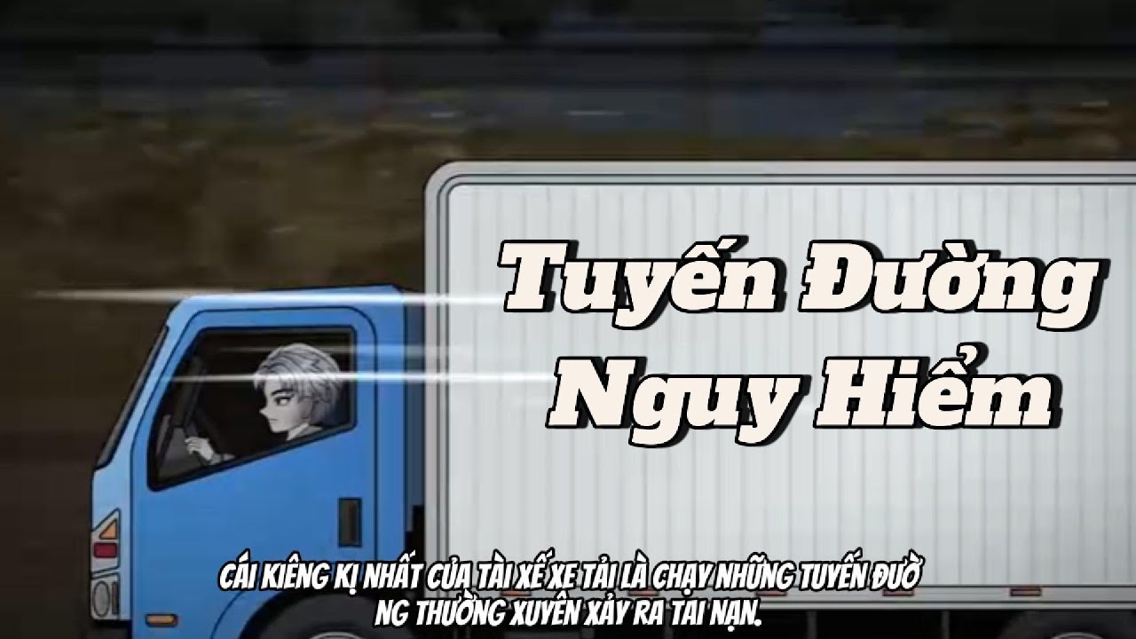 Tuyến Đường Nguy Hiểm 