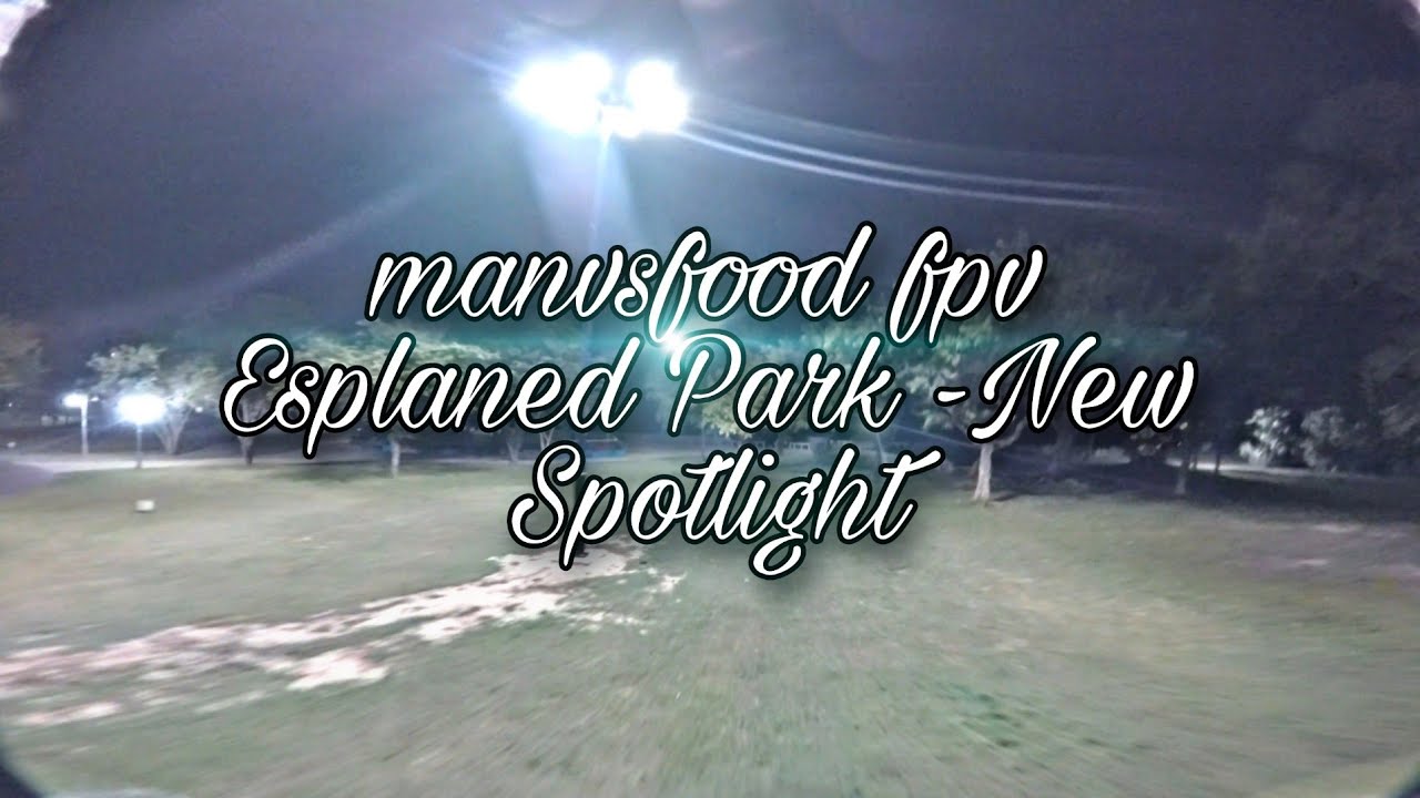 Esplaned Park - New Spotlight