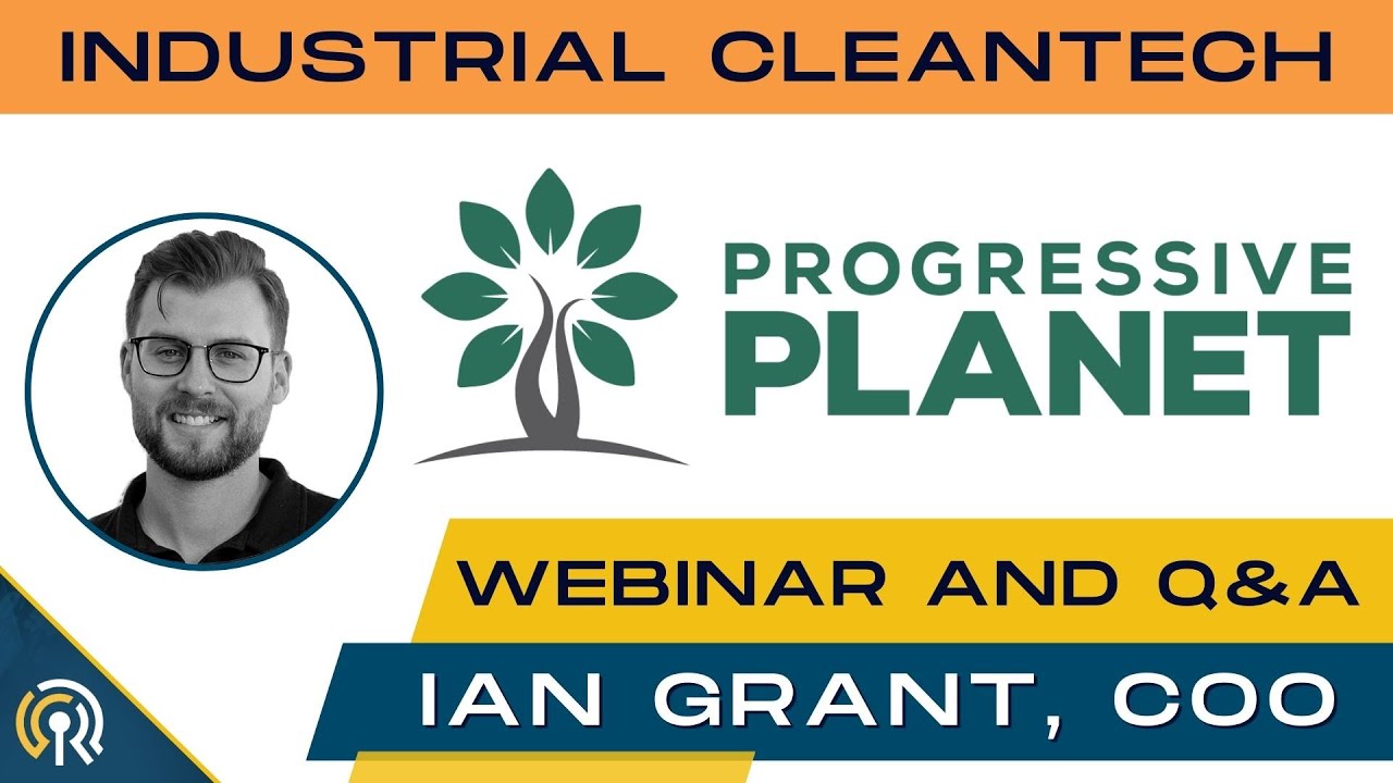 Progressive Planet (PLAN) COO Ian Grant discusses it's tech and disruptive carbon friendly solutions