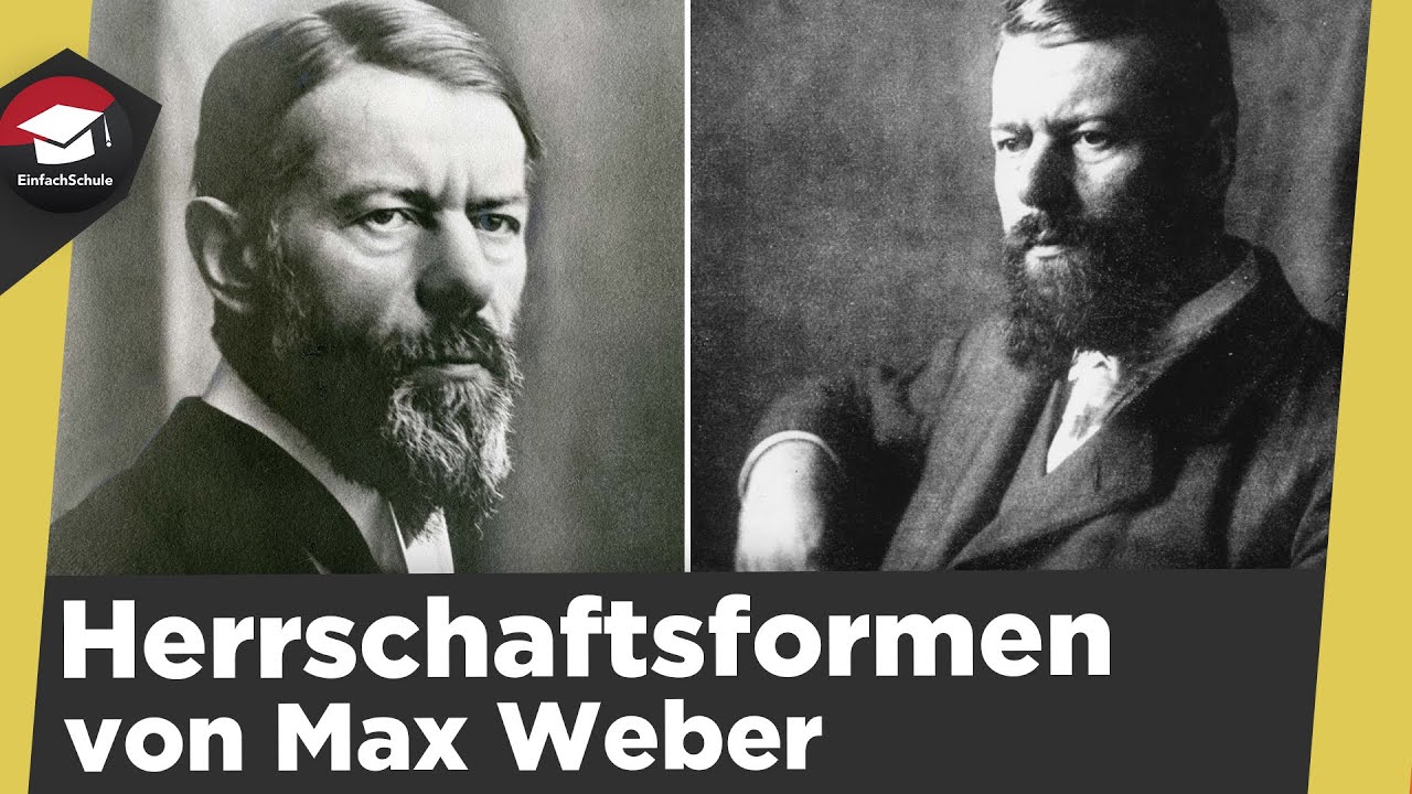 Herrschaftsformen nach Max Weber einfach erkl&auml;rt  - 3 Typen legitimer Herrschaft Max Weber erkl&auml;rt!