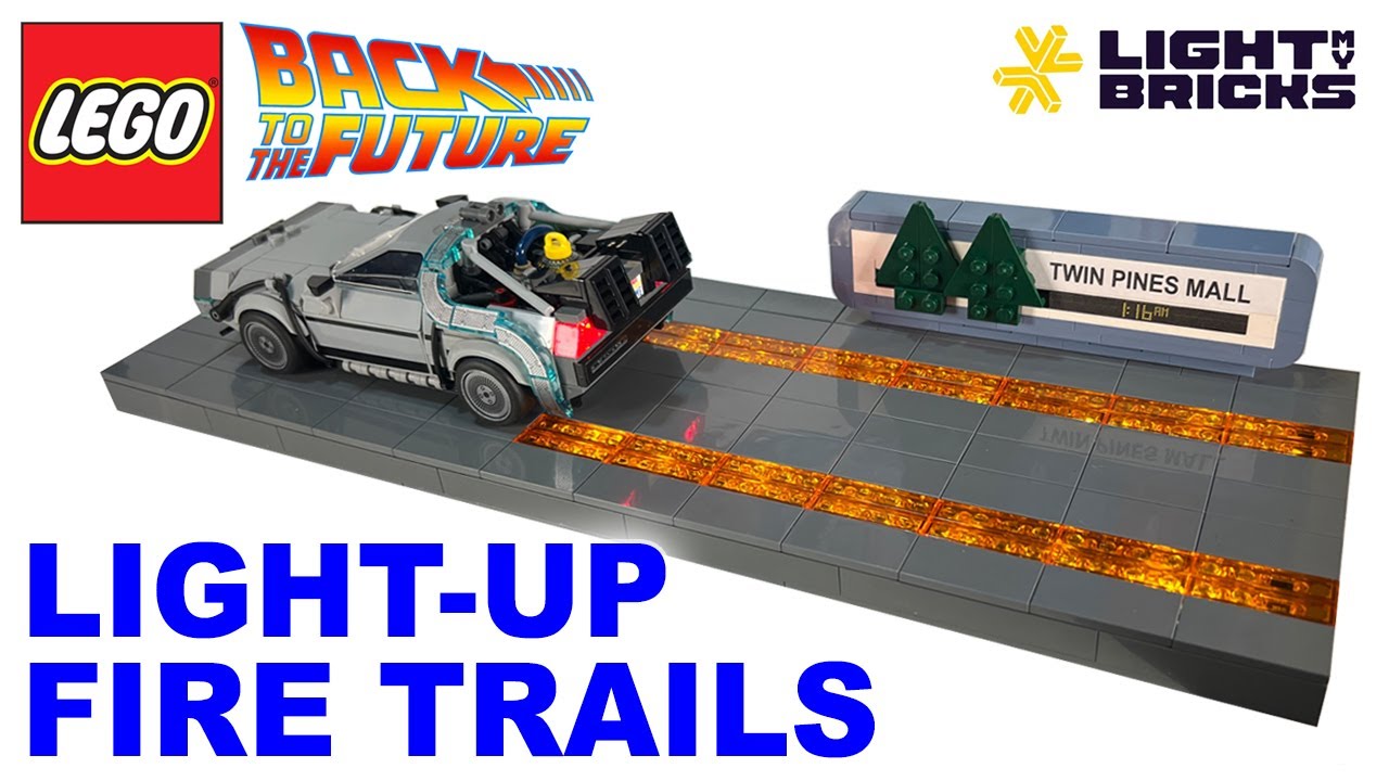 Light Up fire trails and Twin Pines Mall - Lego Back to the Future DeLorean display (set 77256)