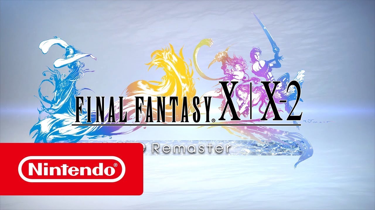 FINAL FANTASY X | X-2 HD Remaster - Trailer (Nintendo Switch)