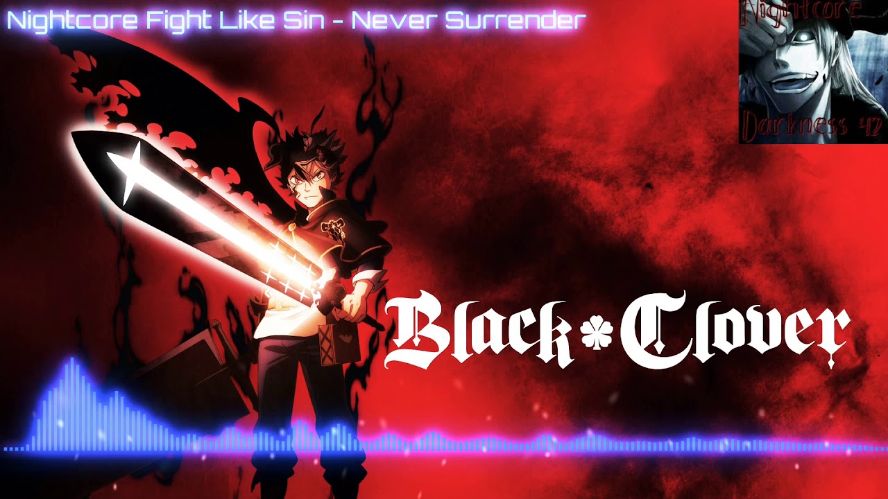 Nightcore Fight Like Sin - Never Surrender