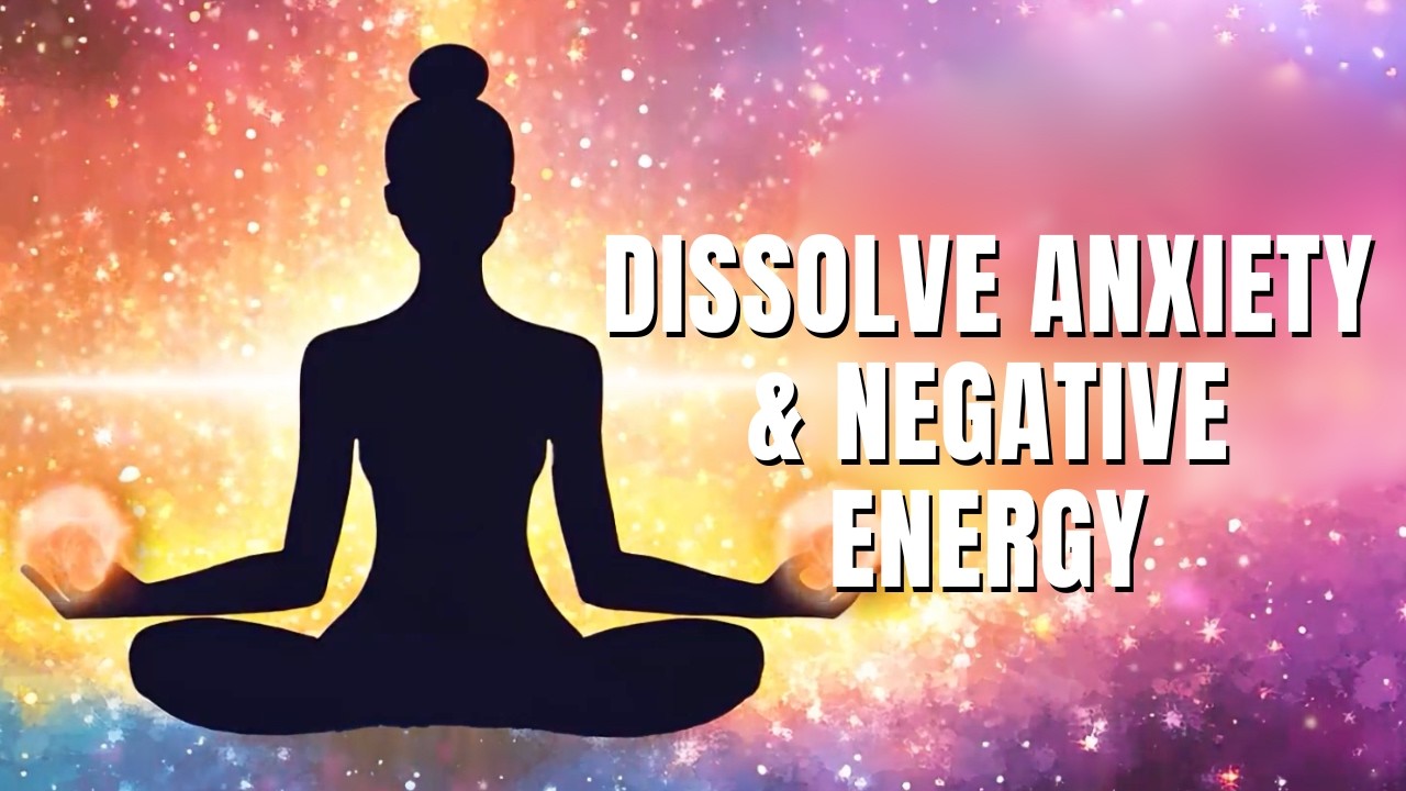 Deep Healing Music | Dissolve Anxiety & Negative Energy | Manifest Inner Peace