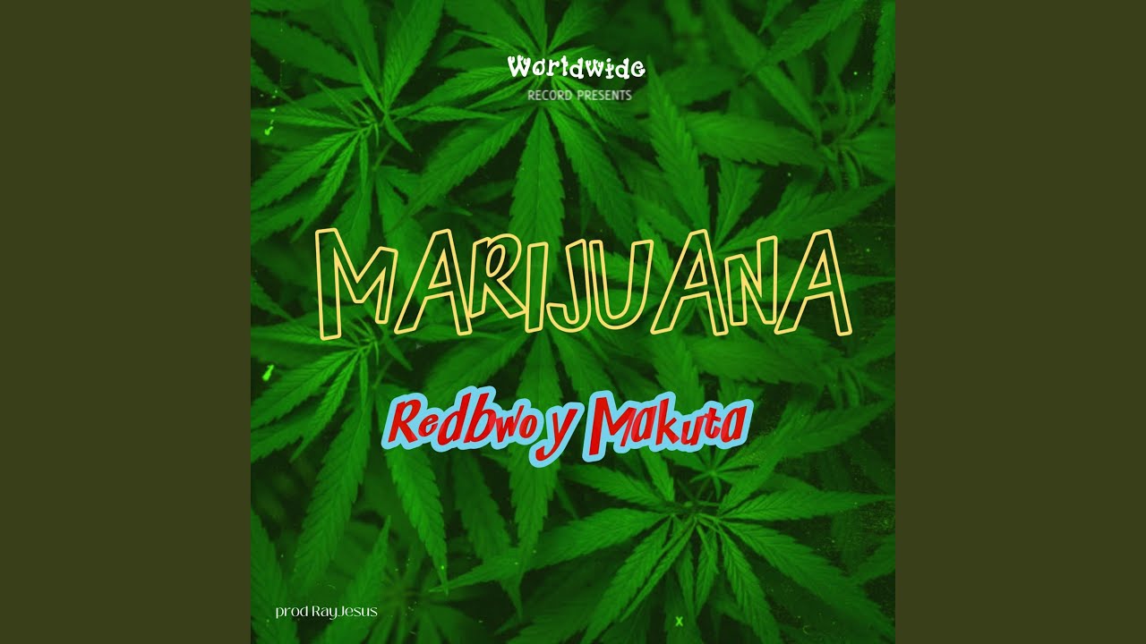 Marijuana