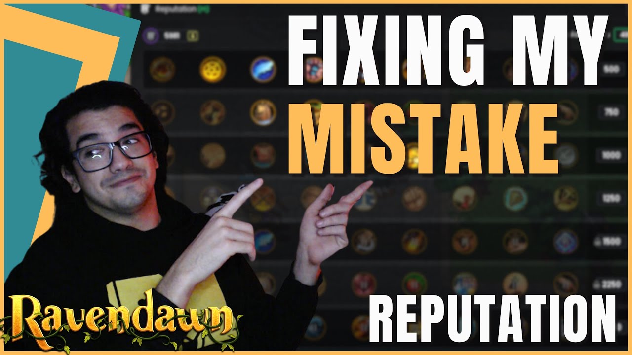 Ravendawn's Reputation System FIXING MAKE MY MISTAKE and PROFESSION resets! Huge changes