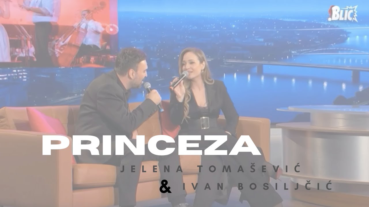Jelena Tomašević & Ivan Bosiljčić - Princeza - (LIVE, 2026)