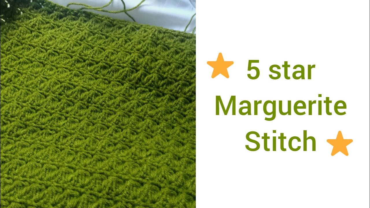 The Beautiful 5 star Marguerite Stitch 💚