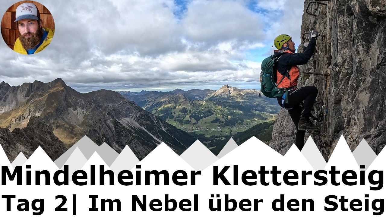 Mindelheimer Klettersteig | Über den Klettersteig zur Fiderepasshütte | Tag 2/2 | T4, C & I (UIAA)