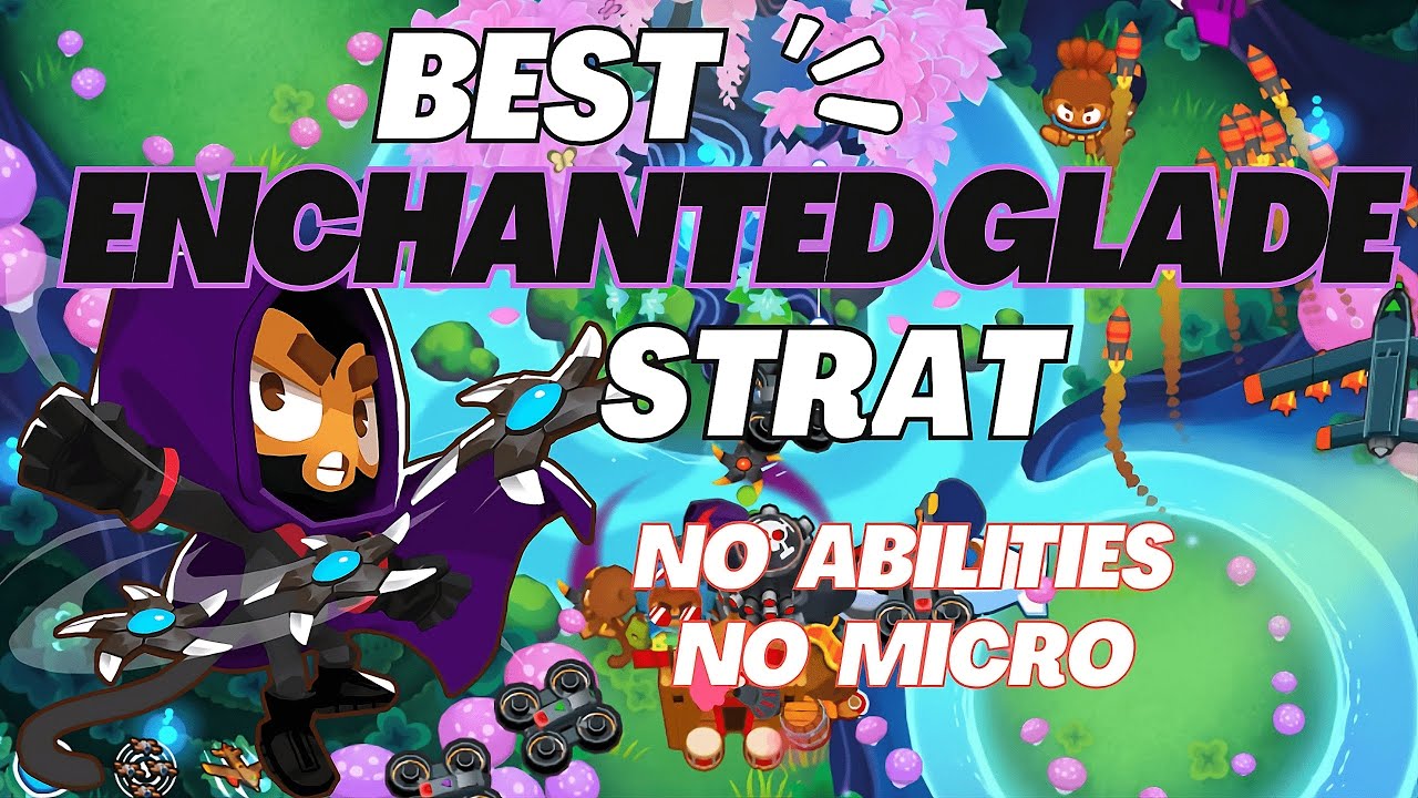 Enchanted Glade Chimps Easy Guide (BTD6)