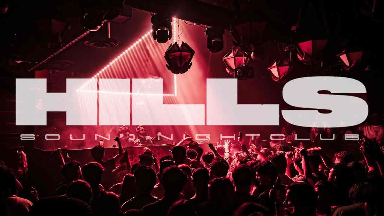 HILLS at Sound Night Club - FULL SET