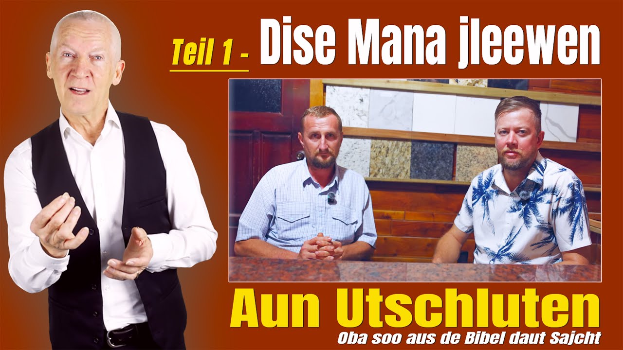 Teil 1 - Dise Mana jleewen aun Utschluten - Oba soo aus de Bibel daut Sajcht - Plautdietsch