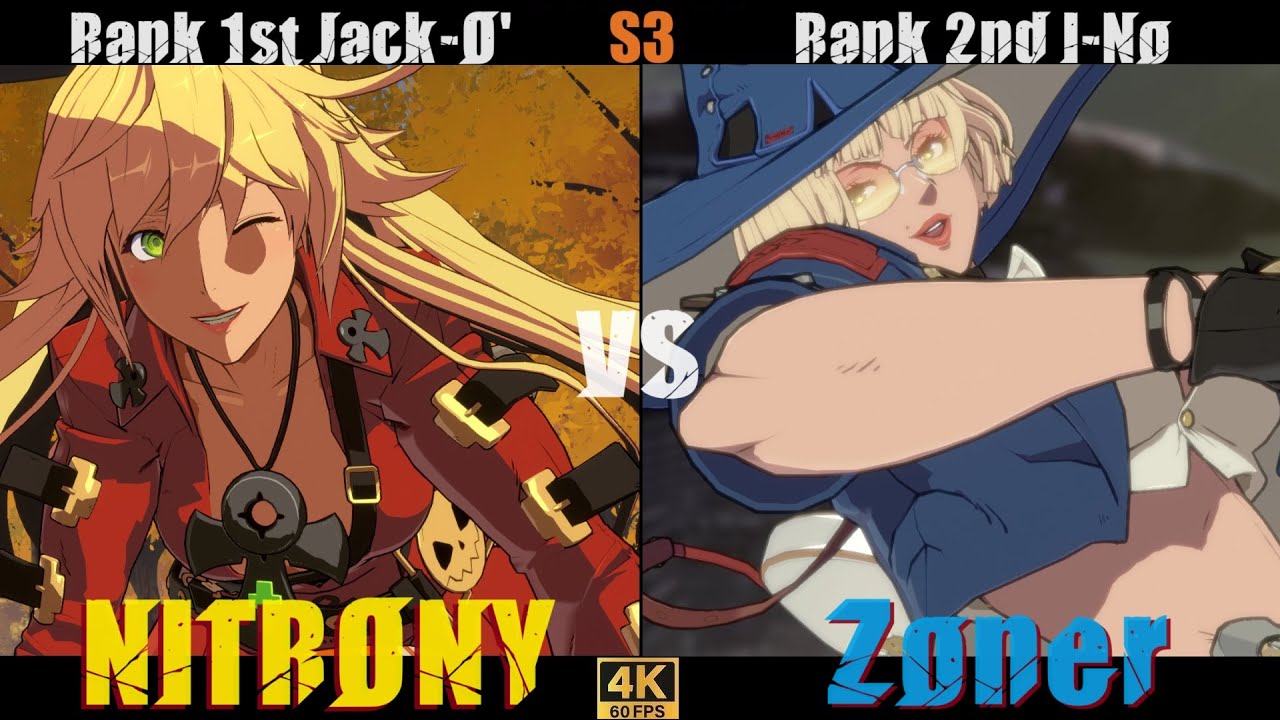 GGST➤ Rank 1st Jack-O’ /ジャックオー [ NITRONY ] vs Rank 2nd I-No /イノ [ Zoner ] Guilty Gear Strive