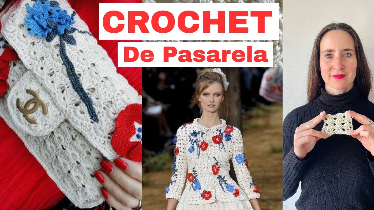 Crochet Runway | Punto Peruano (Peruvian Stitch): El Punto que Chanel Llevó a la Pasarela