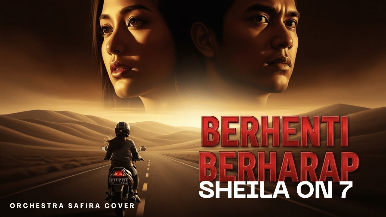 Berhenti Berharap – Sheila On 7 (Orchestra Cover by Safira)