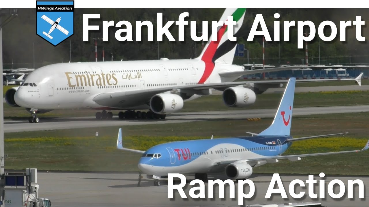Frankfurt Airport Ramp Action / A380, B777, B747 & more