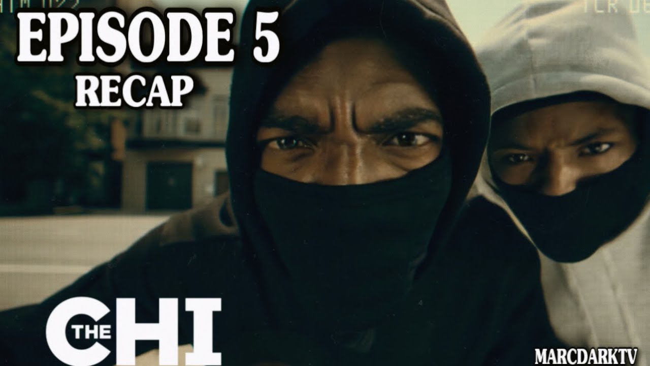 THE CHI SEASON 7 EPISODE 5 RECAP!!!