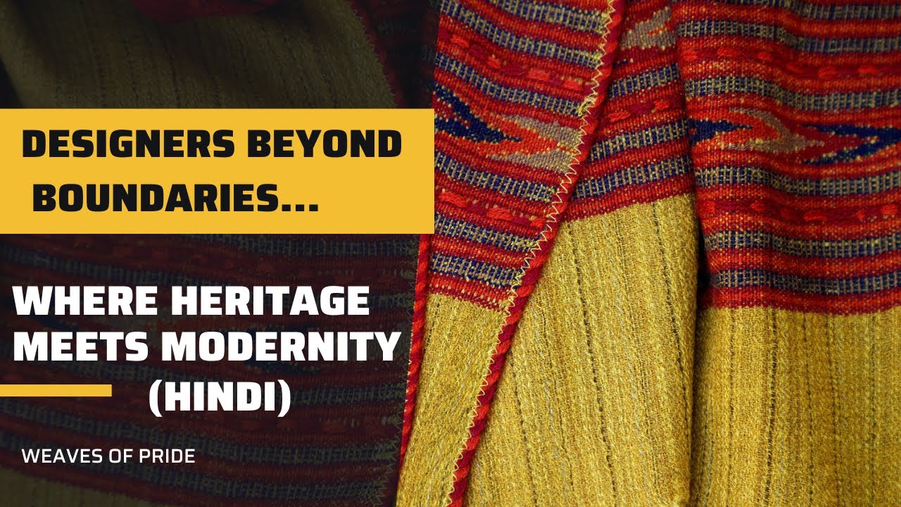 Next Weave &ndash; Rising Designers | Weaves Of Pride | National Handloom Day 2025 | NHDC