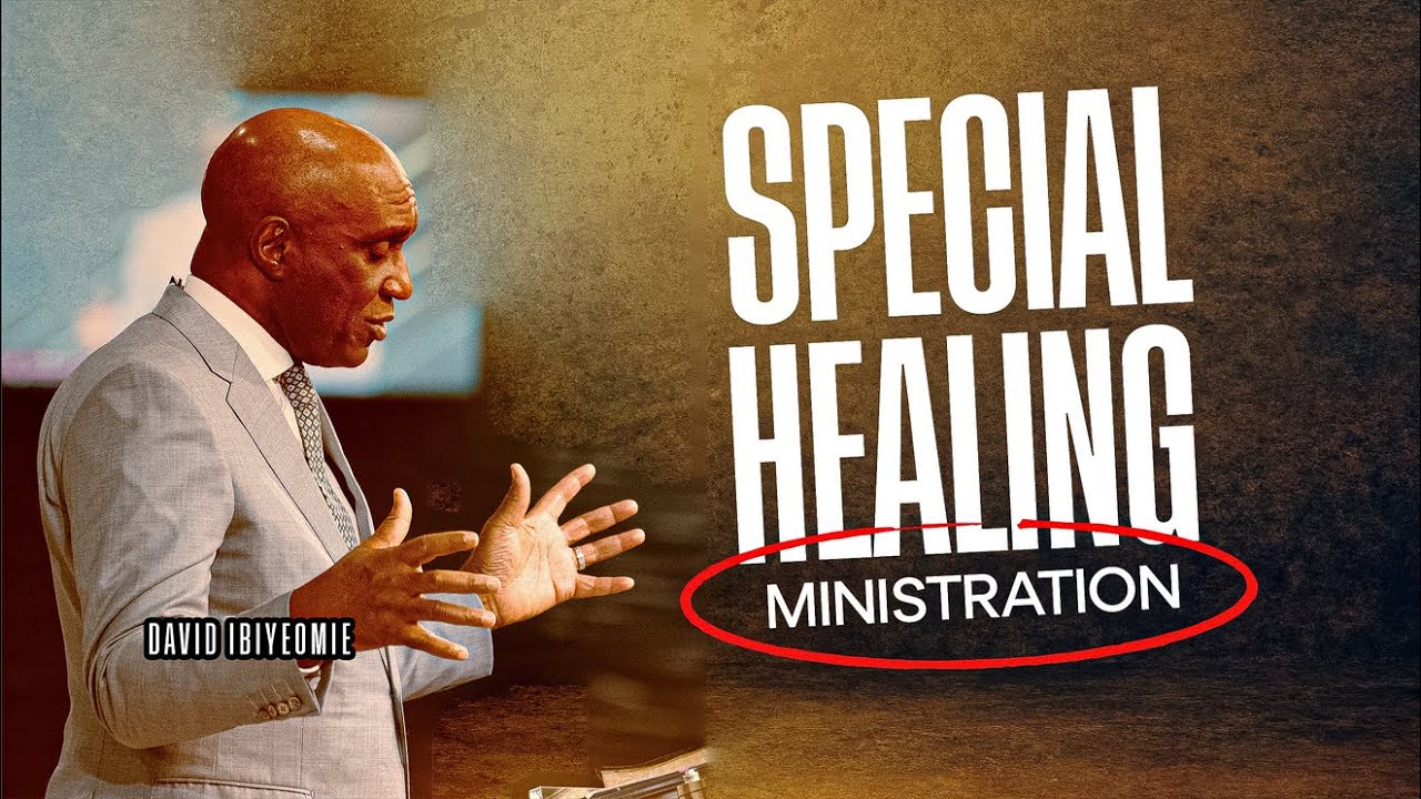 Special Healing Ministration | David Ibiyeomie