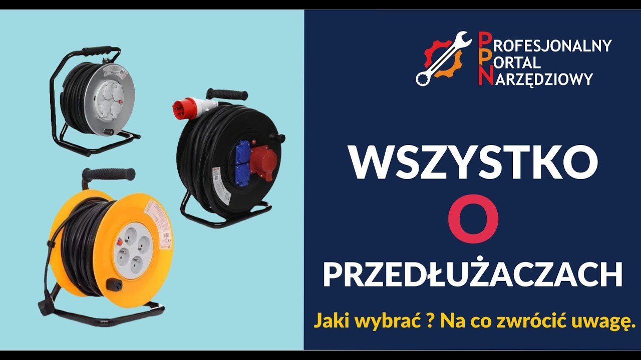 Wszystko o przedłużaczach. Co wybrać? Na co zwrócić uwagę.
