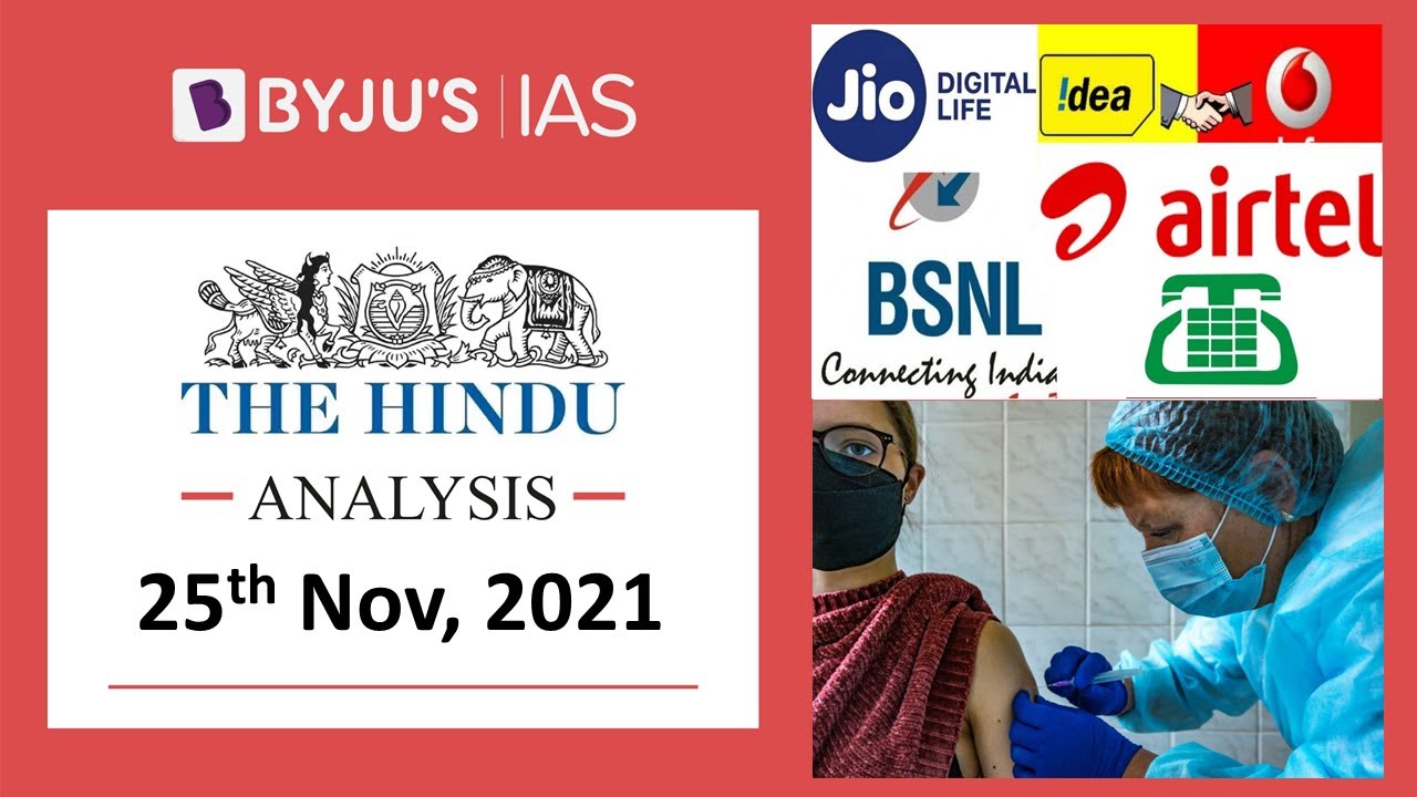 The Hindu' Analysis for 25th November, 2021. (Current Affairs for UPSC/IAS)