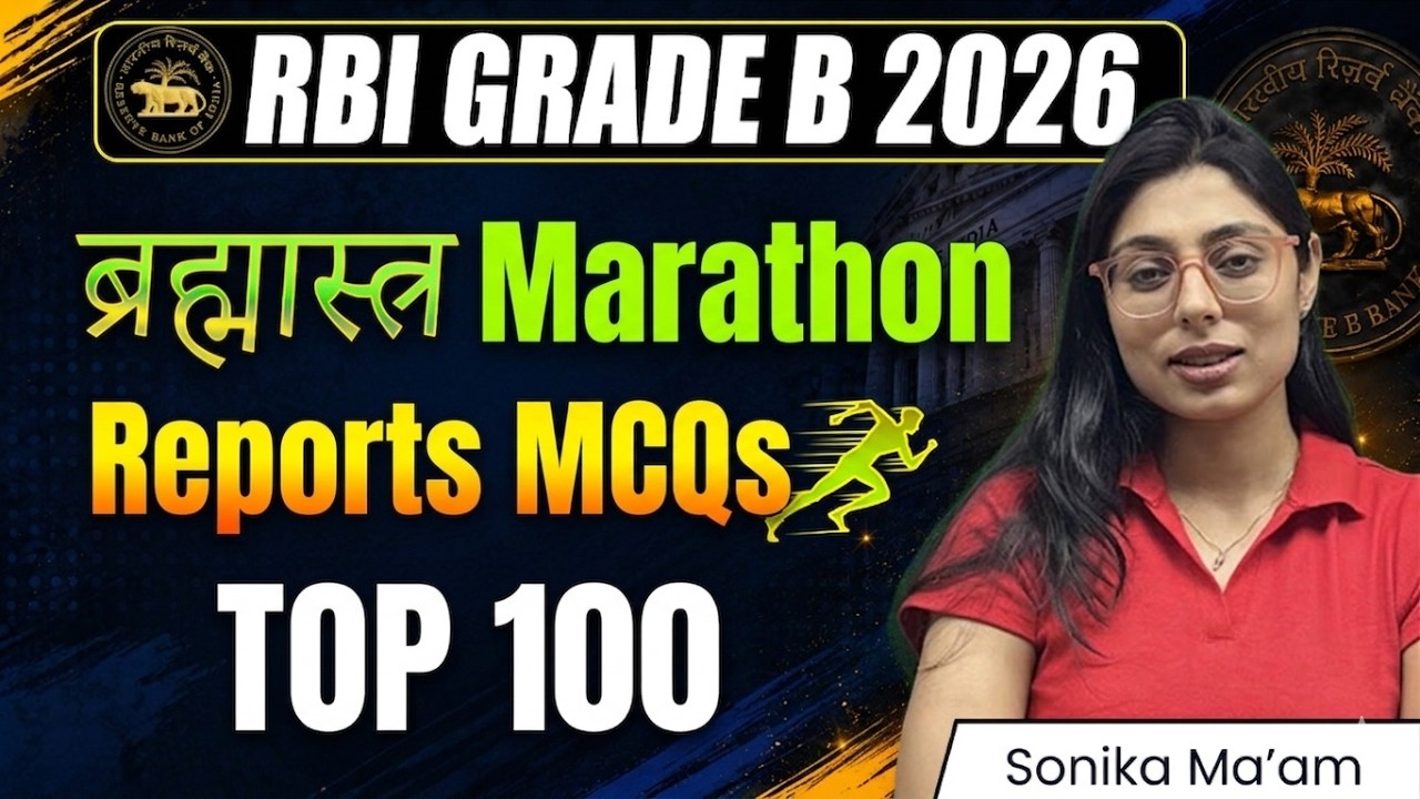 RBI Grade B 2026 Reports Marathon | Most Important Reports for Phase 1 GA | Brahmastra Marathon