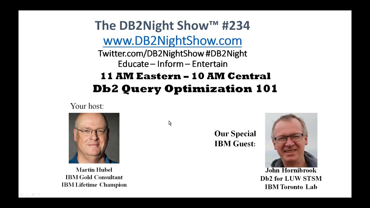 The Db2Night Show #234: Db2 Query Optimization 101