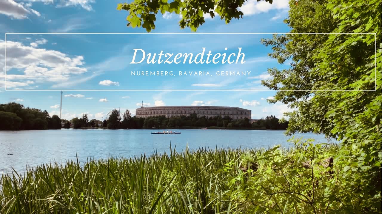 Dutzendteich 🛶 Nuremberg, Bavaria, Germany “the lake with histories” (Nürnberg, Mittelfranken)