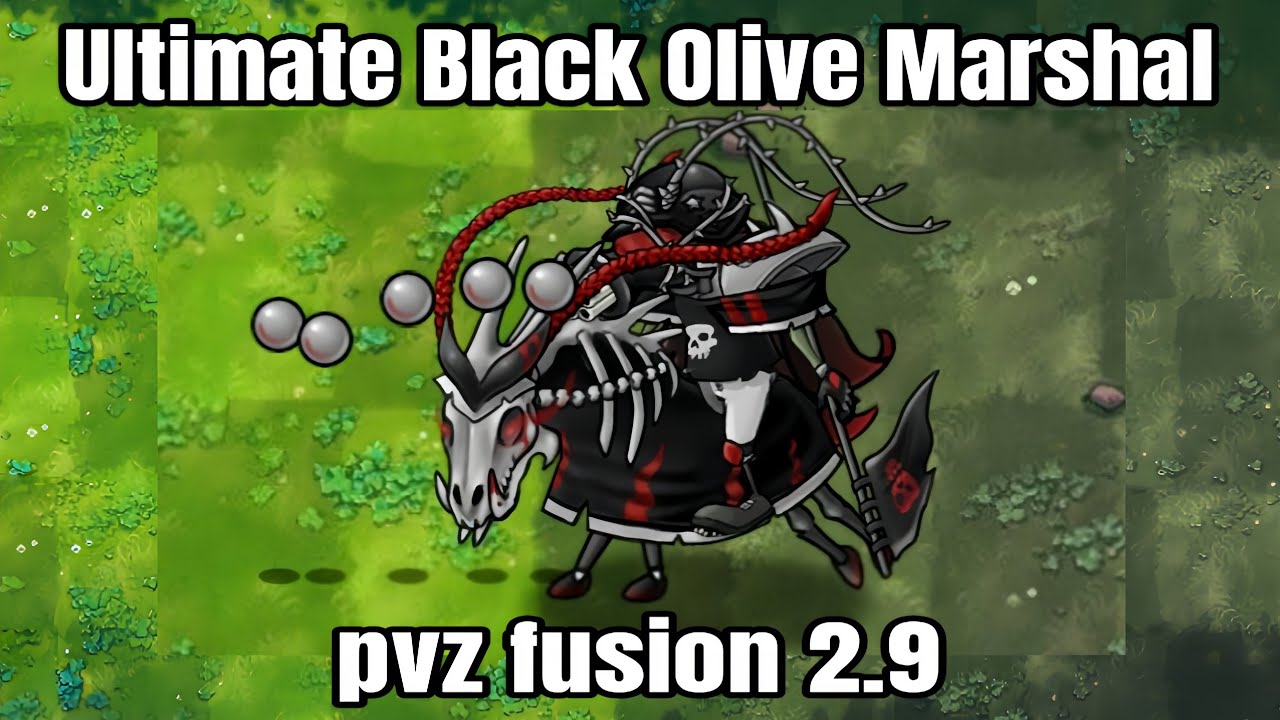 Pvz Fusion RH 2.9 update new zombie: The Ultimate Black Marshal Leader.