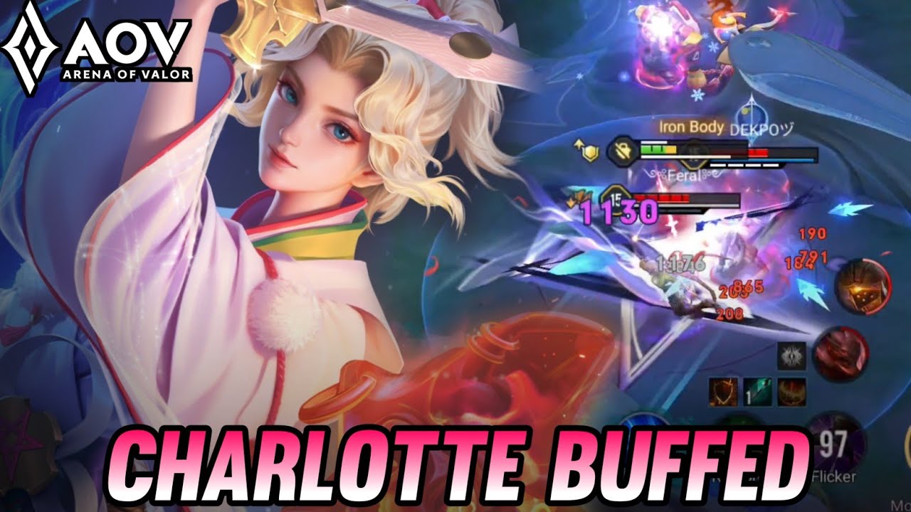 AOV : CHARLOTTE BUFFED NEW PATCH - ARENA OF VALOR LIÊNQUÂNMOBILE ROV