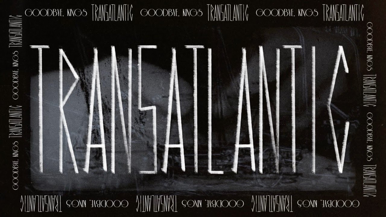 Goodbye, Kings // Transatlantic - Live at Dunk Festival 2025