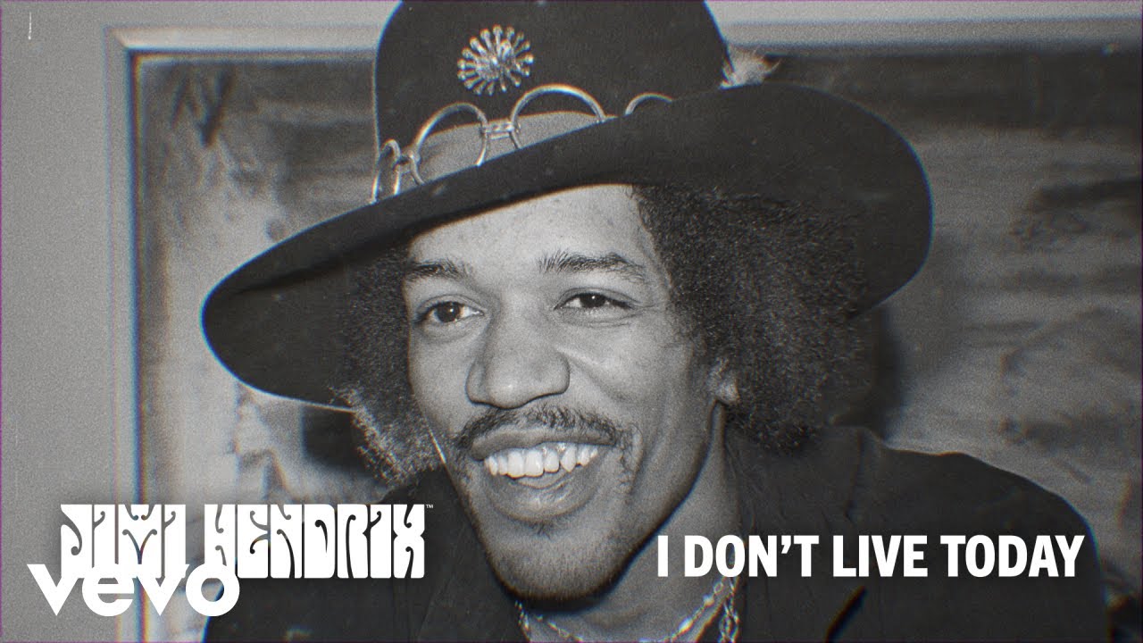 The Jimi Hendrix Experience - I Don't Live Today (Official Audio)